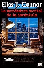La mordedura mortal de la tarántula