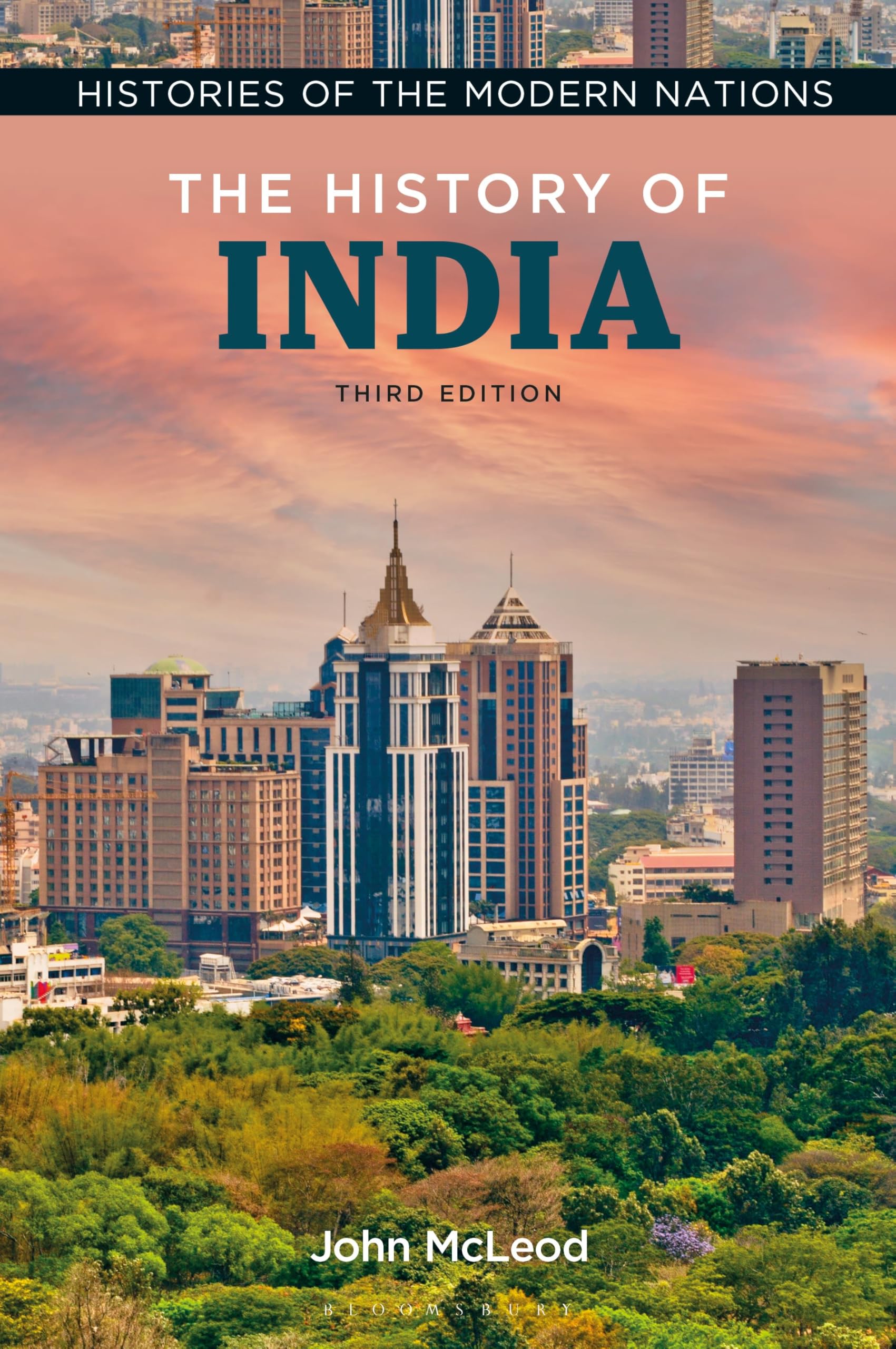 The History of India (Histories of the Modern Nations)
