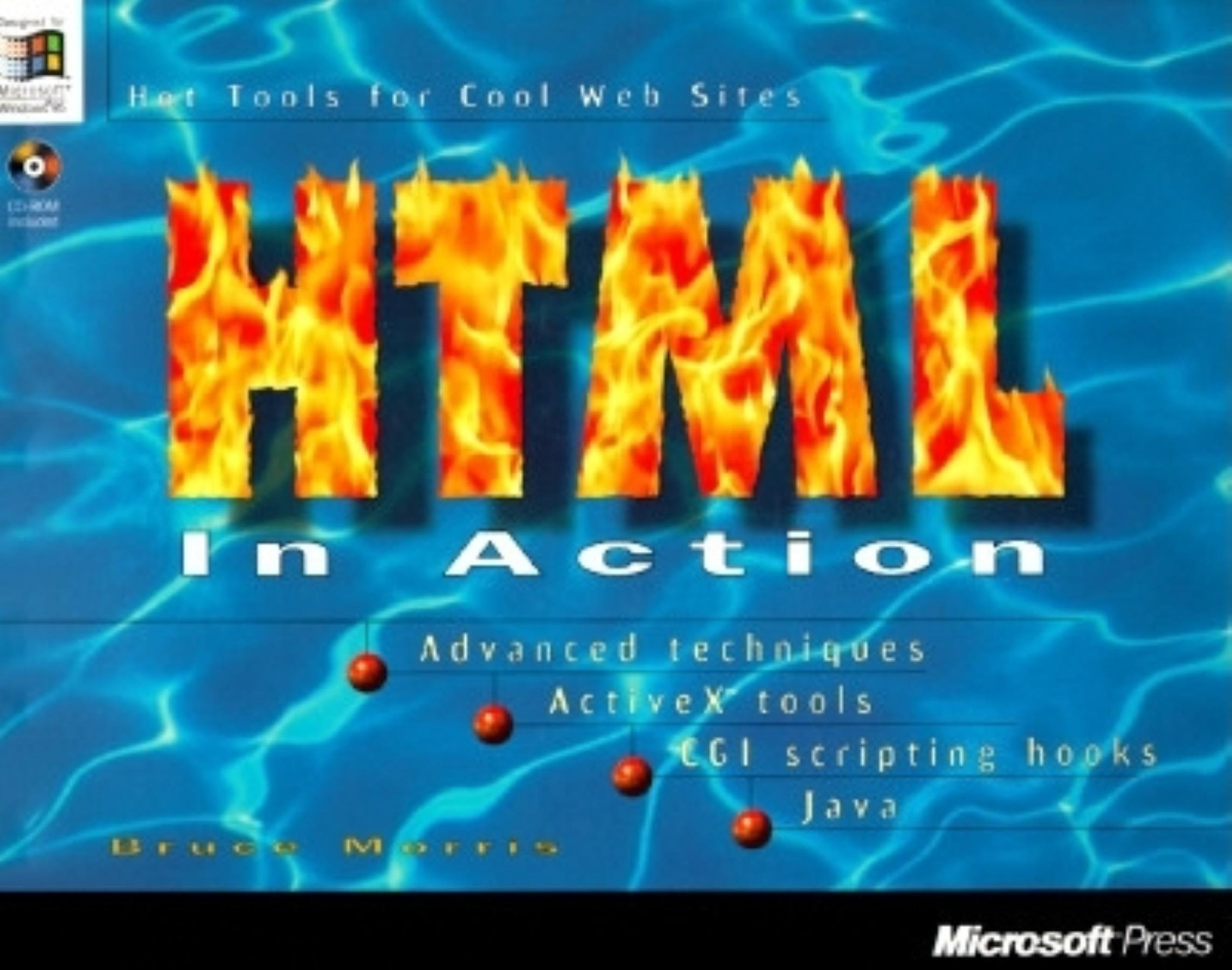 Html in Action: Hot Tips for Cool Sites