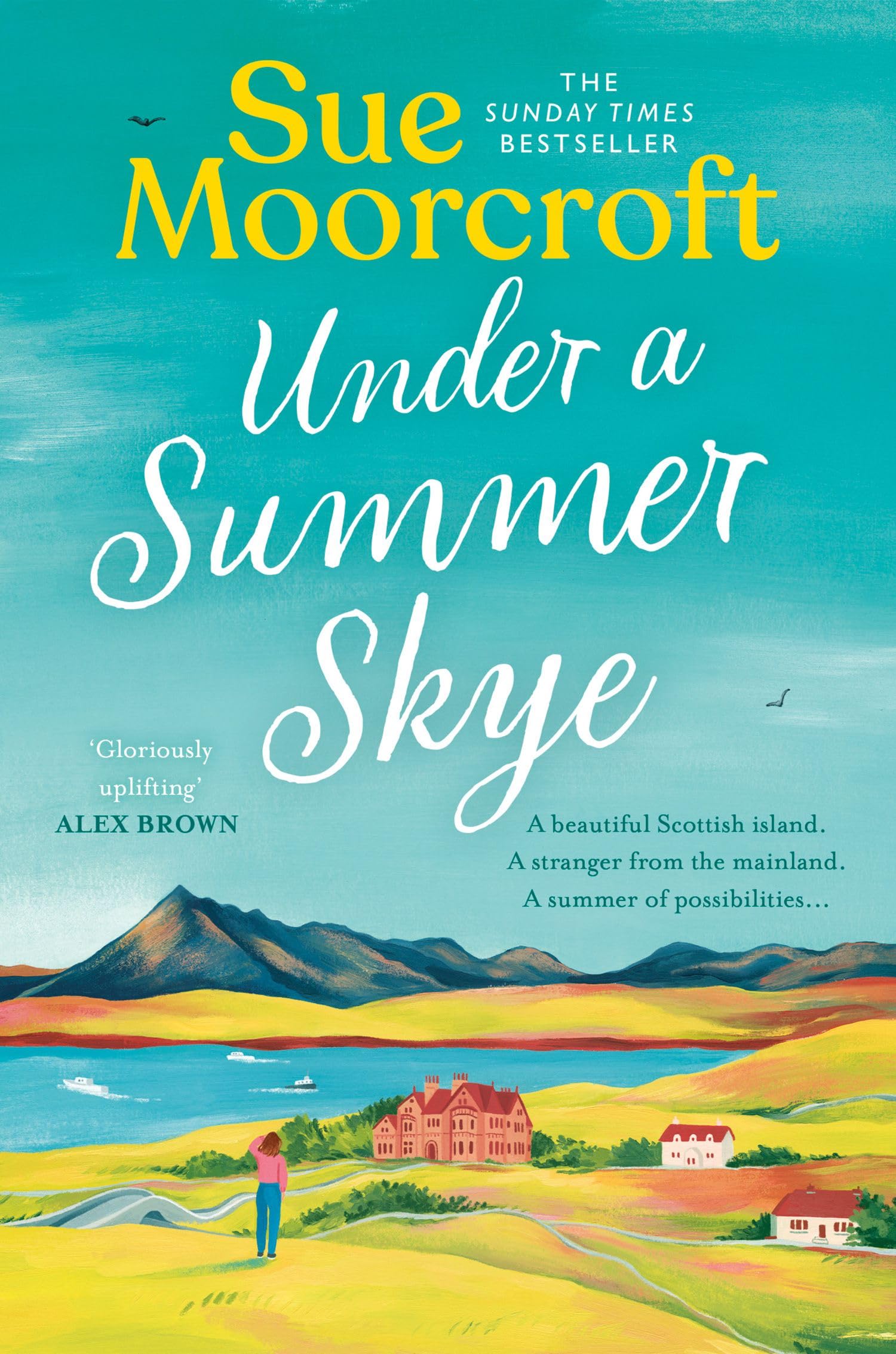 Under a Summer Skye by Sue Moorcroft (Paperback Book)