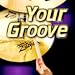 Your Groove