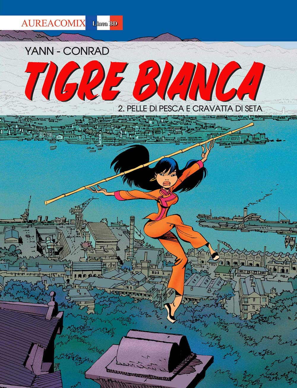 Tigre Bianca. Pelle di pesca e cravatta di seta (Vol. 2) (Aureacomix)