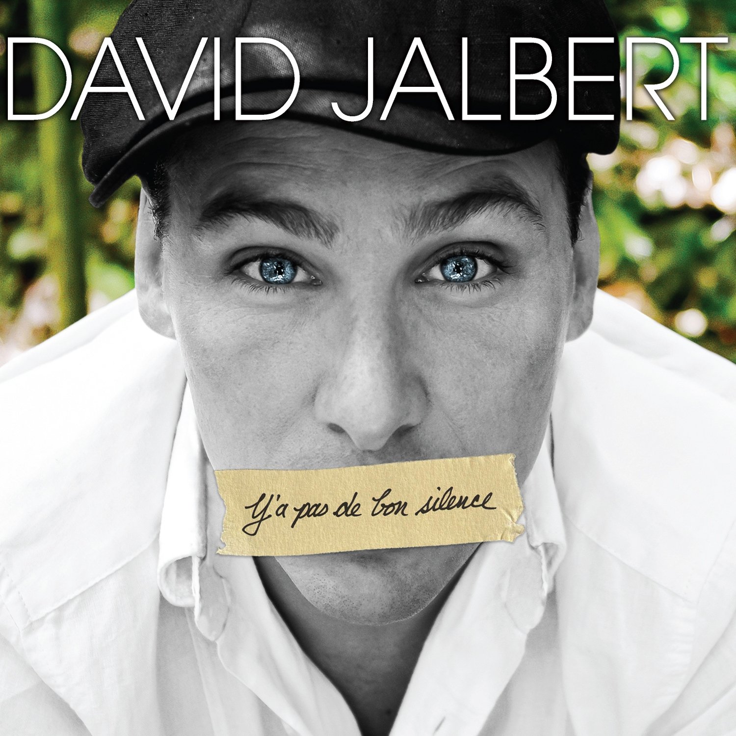 Y a Pas de Bon Silence [Audio CD] David Jalbert