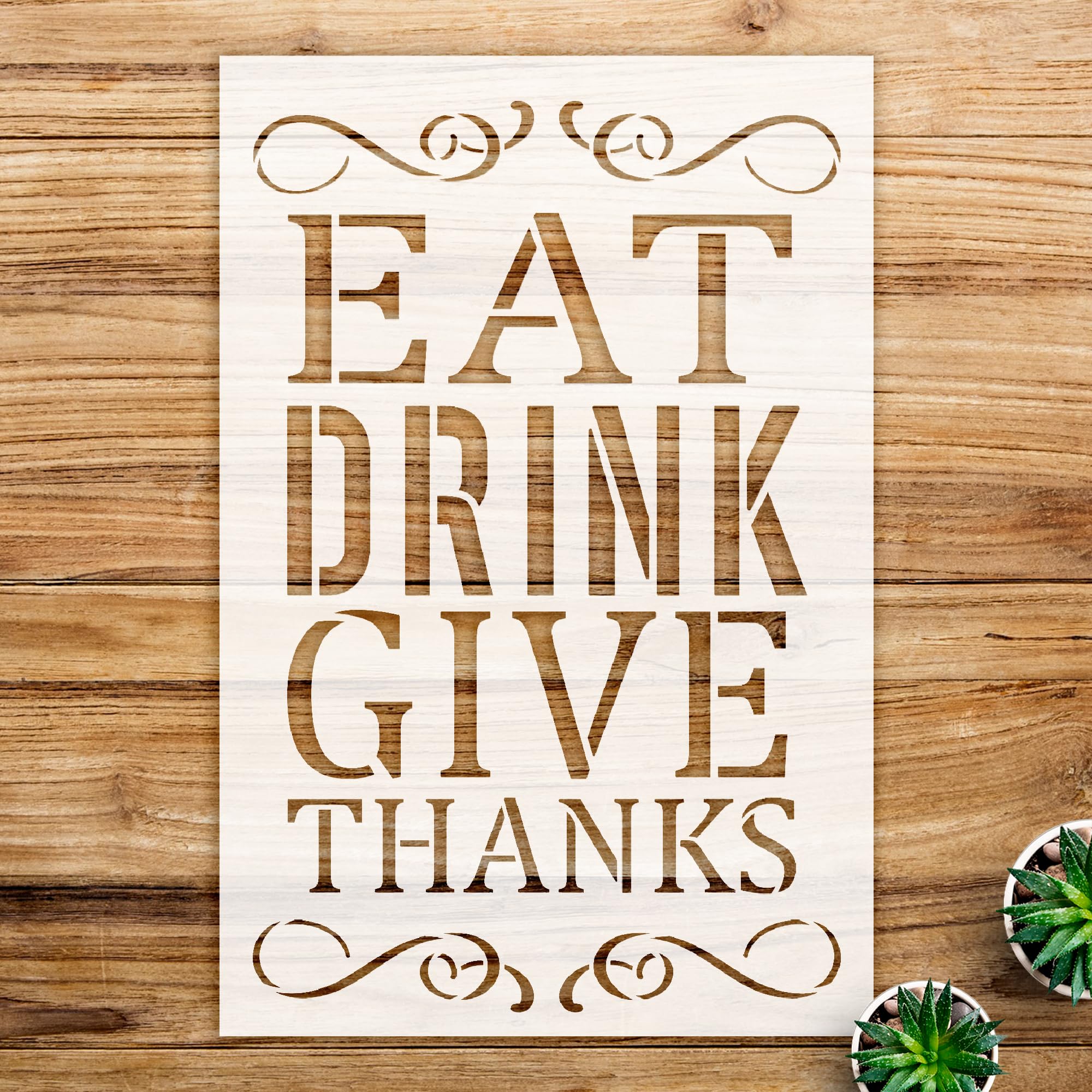 Thanksgiving Stencil Pattern for Wood Signs and Home Decor, Reusable Design Featuring 'eat Drink give Thanks', Perfect for Holiday Crafting and Family Gatherings - Size A4 (7.4