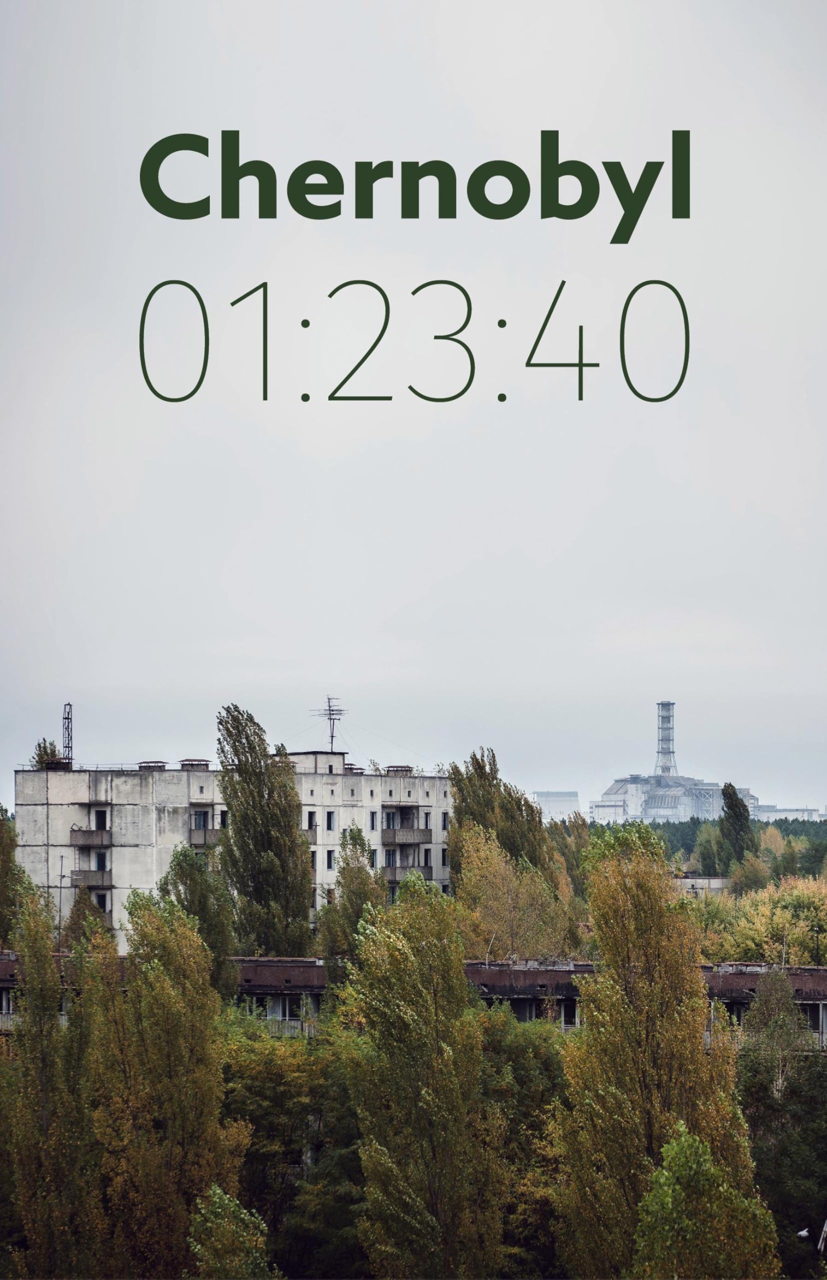 Chernobyl 01: 23:40: The incredible true story of the world's worst nuclear disaster