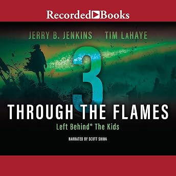 Through the Flames Audiobook by Jerry B. Jenkins episode artwork