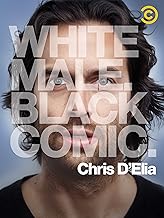 Chris D'Elia: White Male. Black Comic.