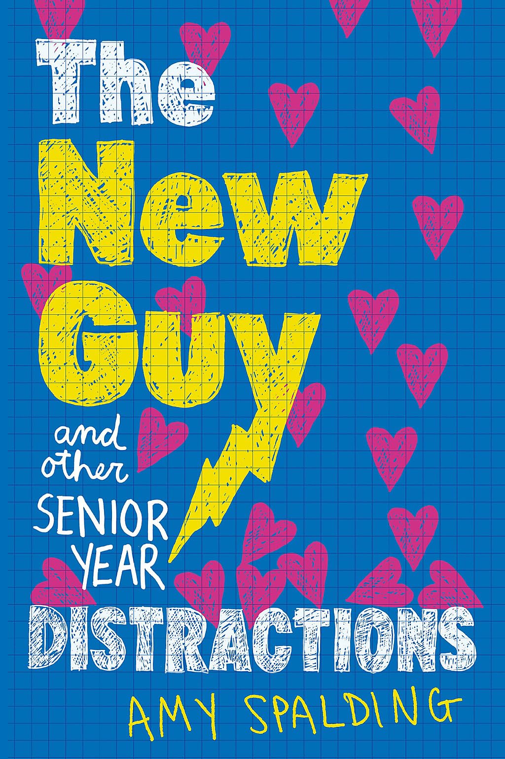 Buy The New Guy (And Other Senior Year Distractions): '2016/04/05 — BookShops.in