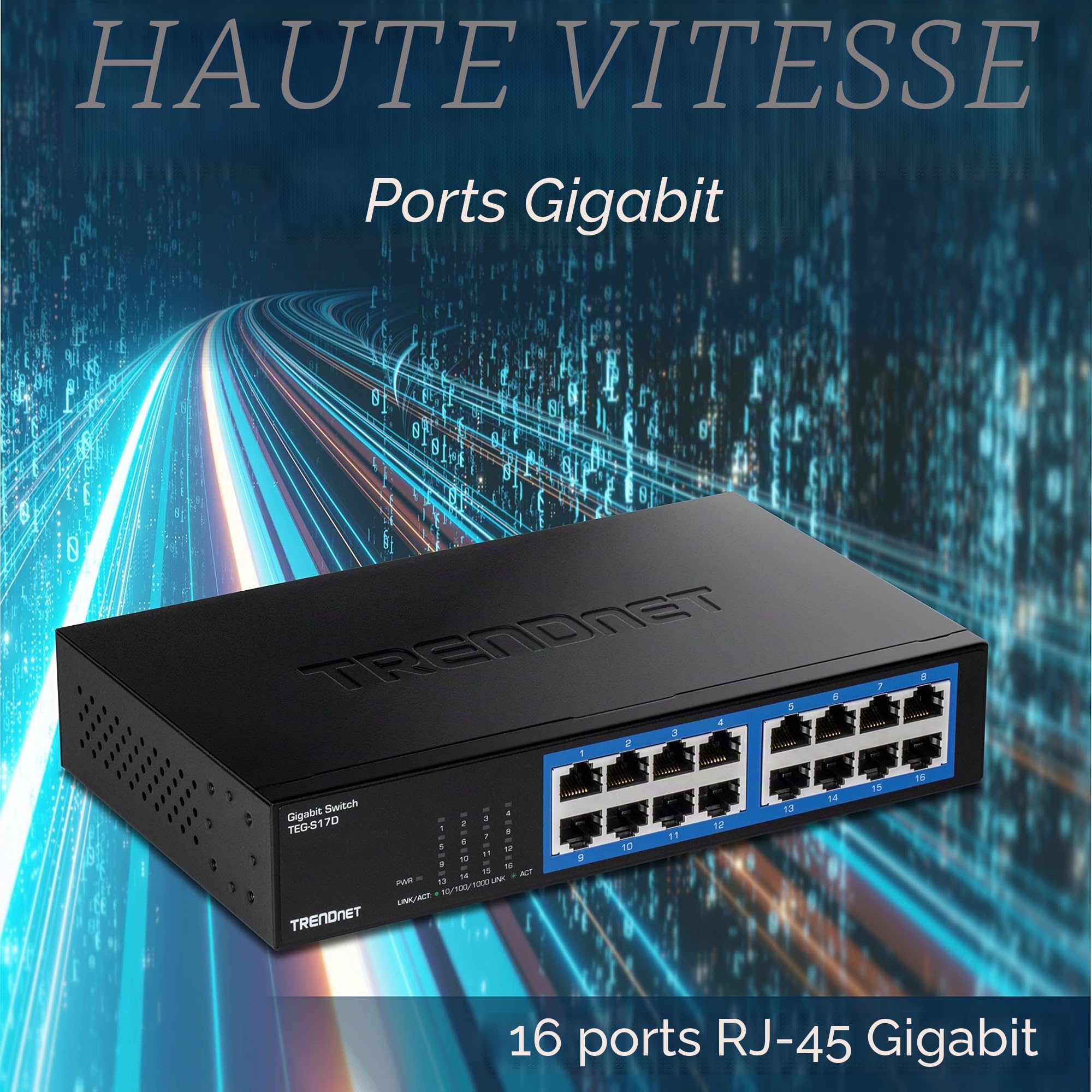 TRENDnet, TEG-S17D, Commutateur de Bureau Gigabit 16 Ports, 16 Ports Gigabit RJ-45, capacité de Commutation 32 Gbit/s, Conception sans Ventilateur, boîtier métallique, Alimentation Interne, Noir