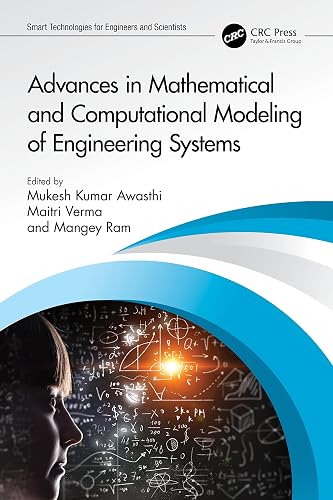 Advances in Mathematical and Computational Modeling of Engineering Systems
