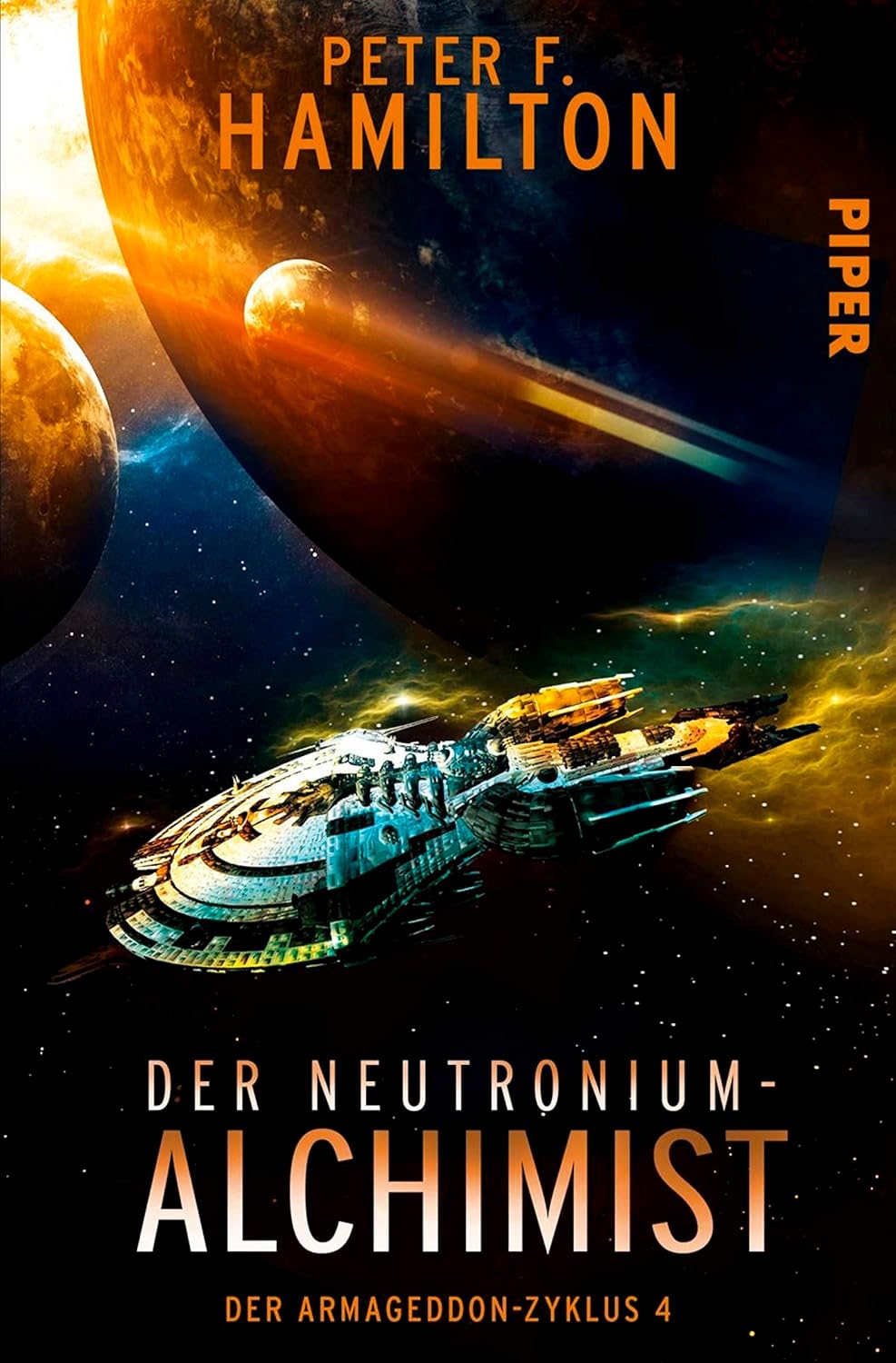 Der NeutroniumAlchimist (Der ArmageddonZyklus 4) (German