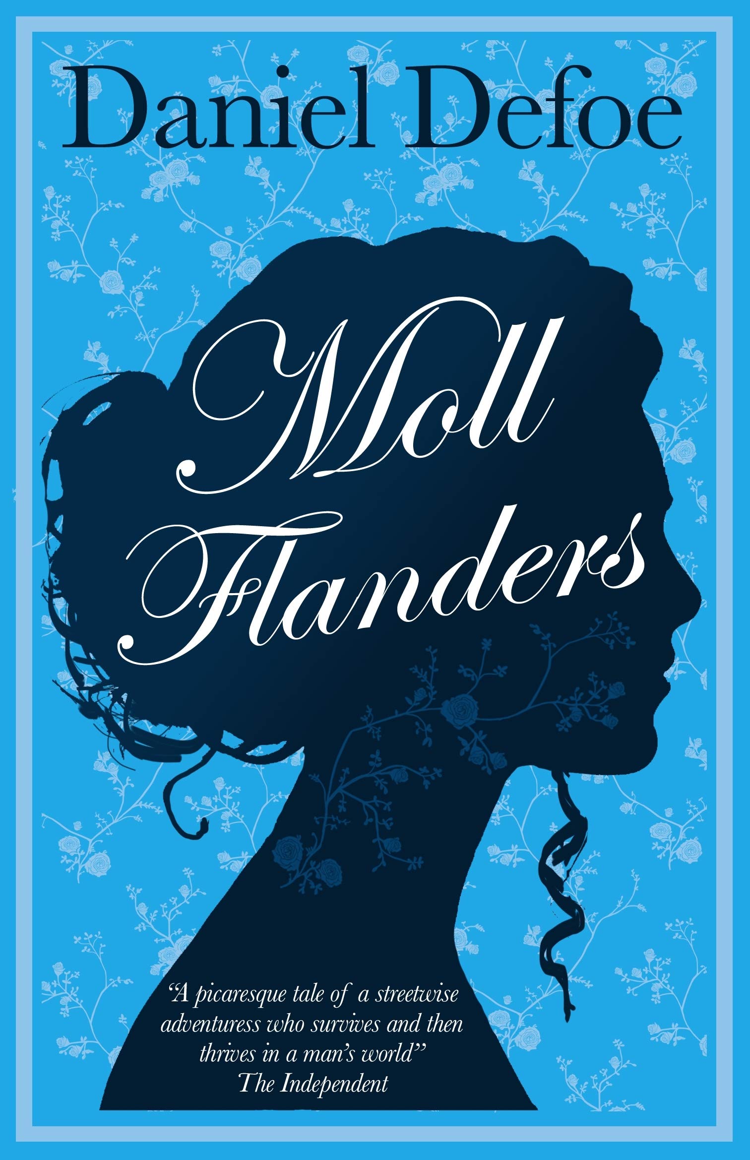 Moll Flanders (Evergreens): Annotated Edition (Alma Classics Evergreens)