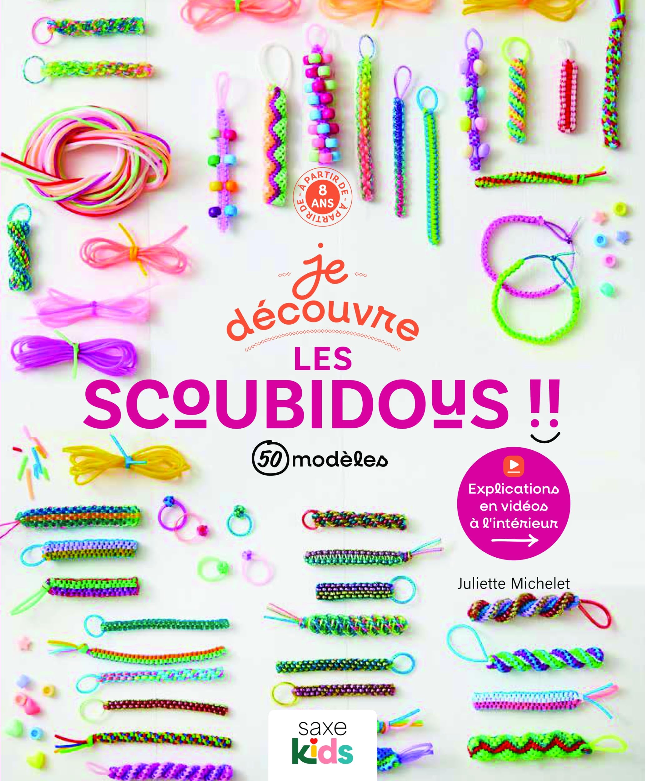 Je découvre les scoubidous: + de 50 modèles