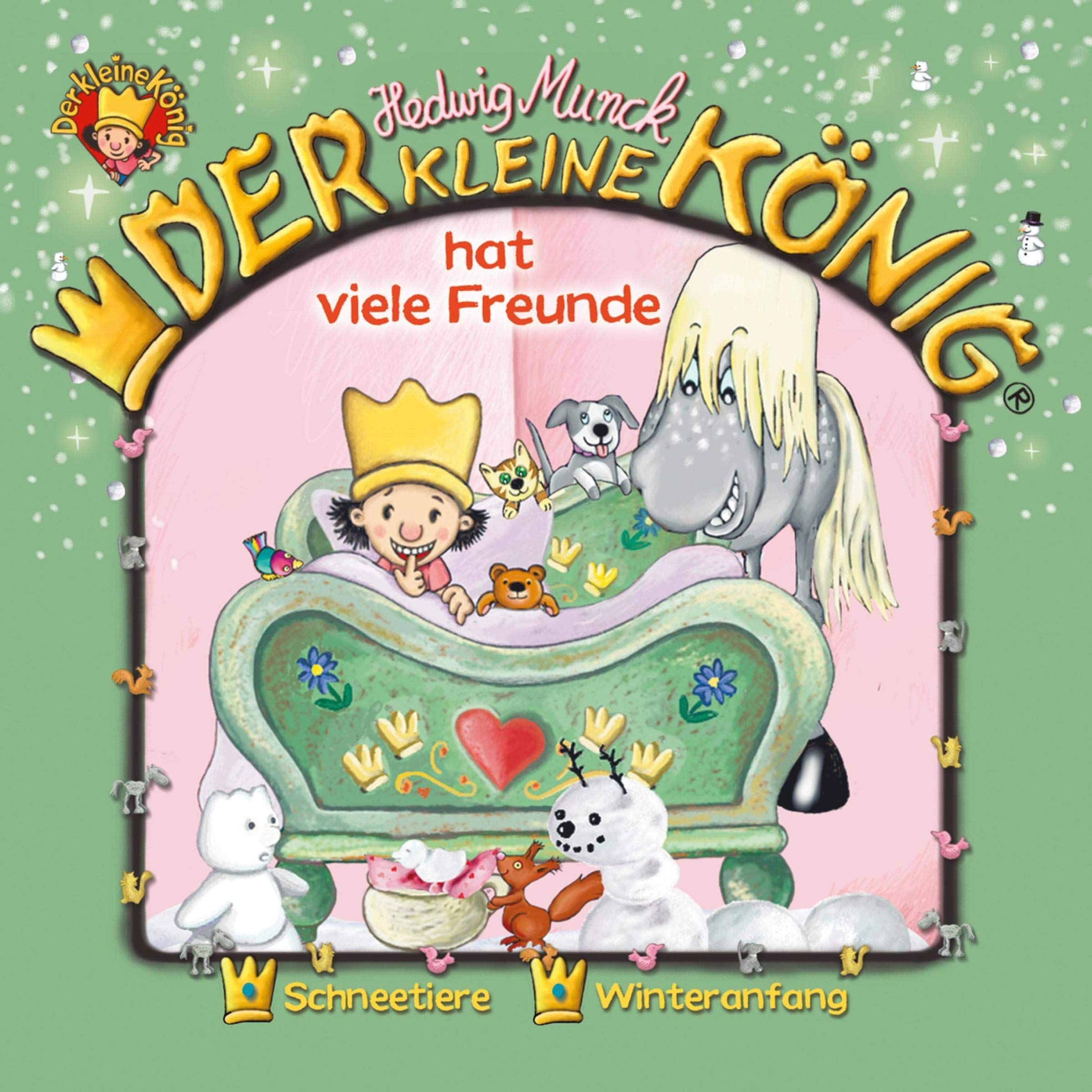 Cover art for Der kleine König hat viele Freunde