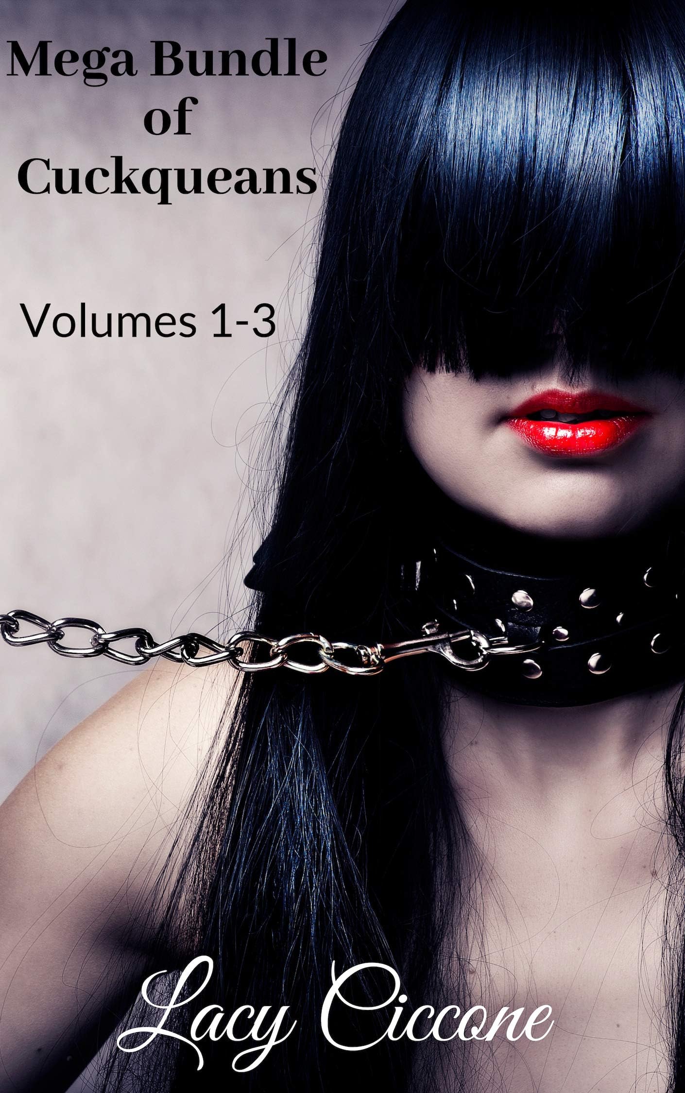 Mega Bundle of Cuckqueans: Volumes 1-3