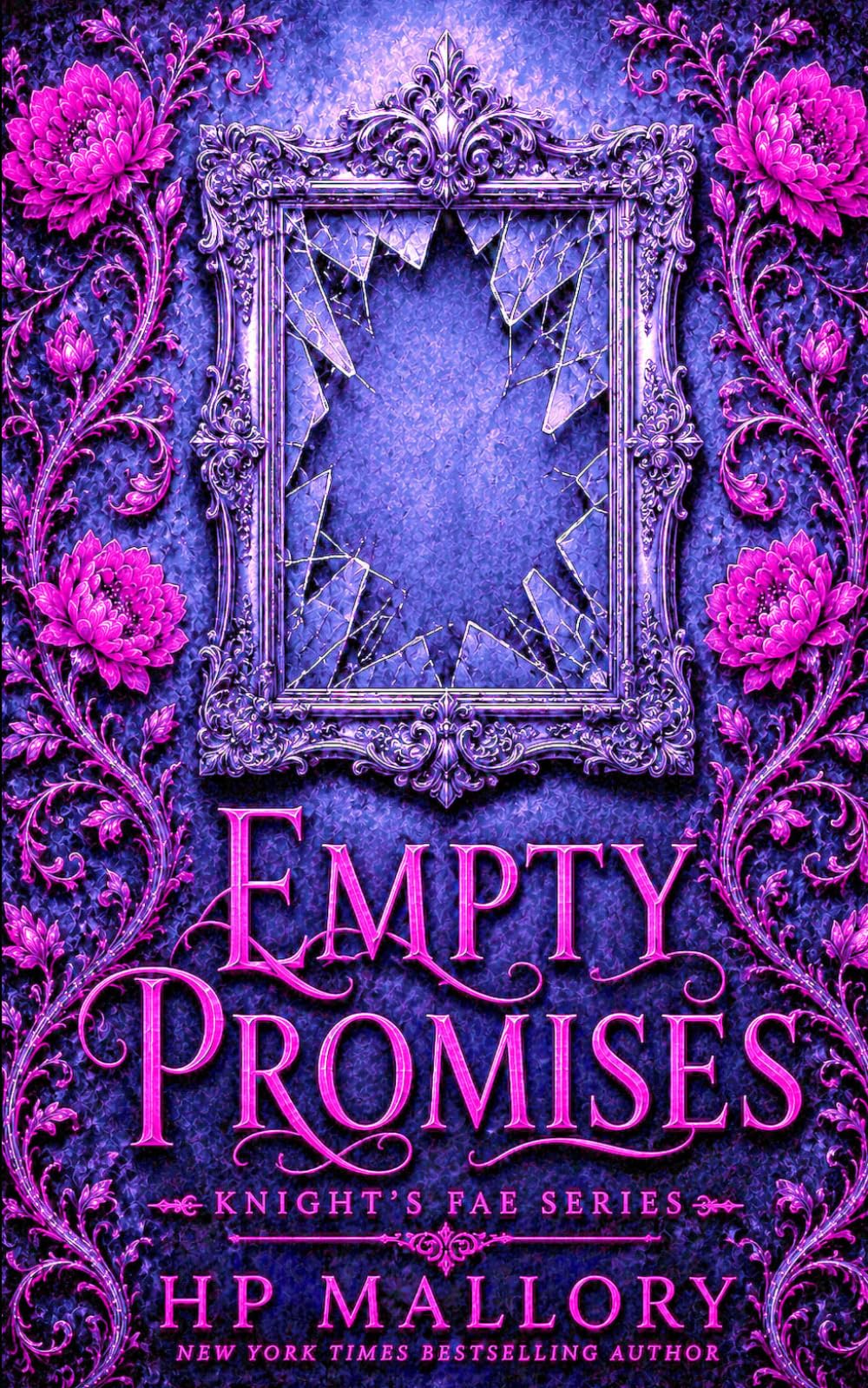 Empty Promises: Urban Romantasy: 6 (Knight's Fae Series)
