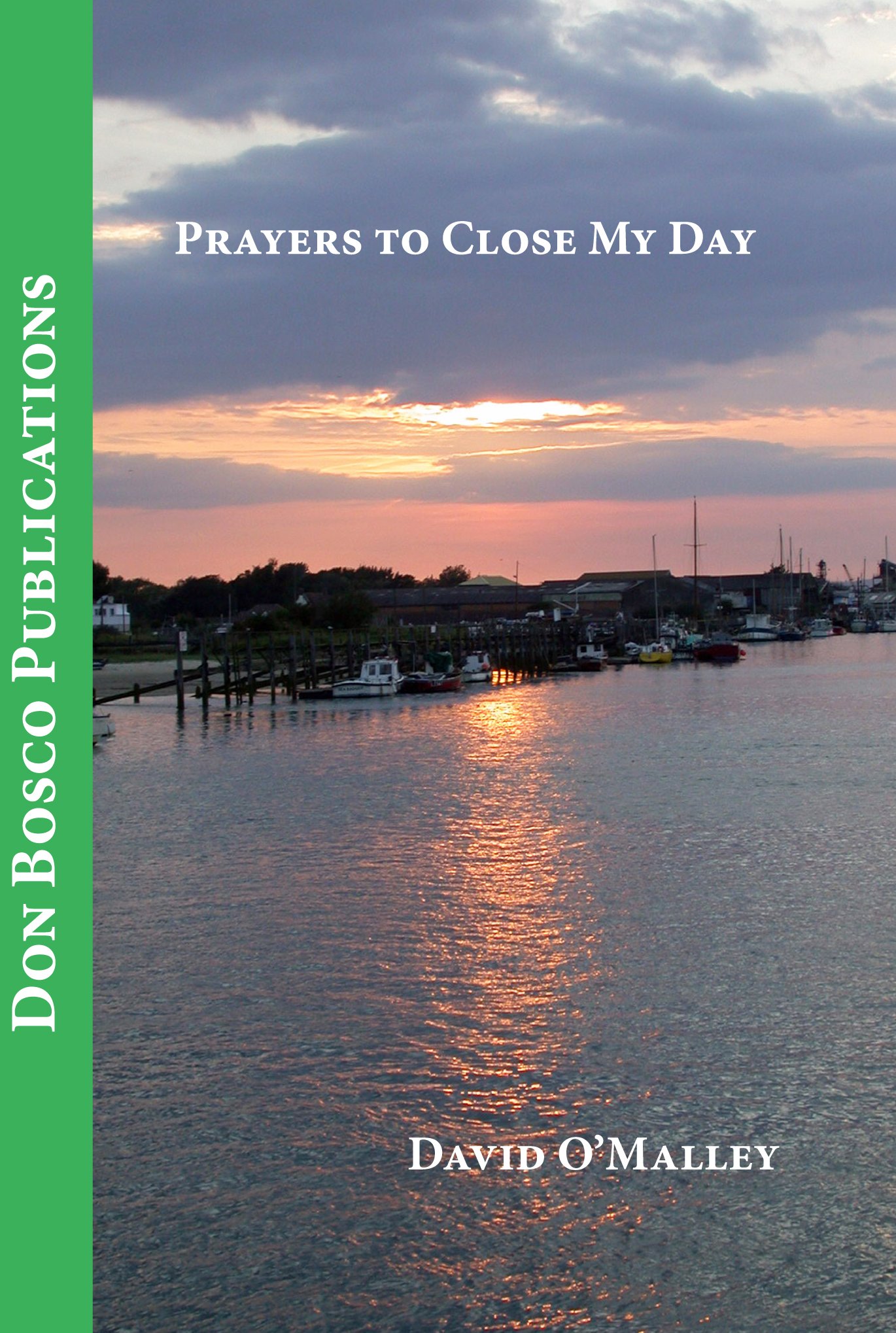 Prayers to Close My Day