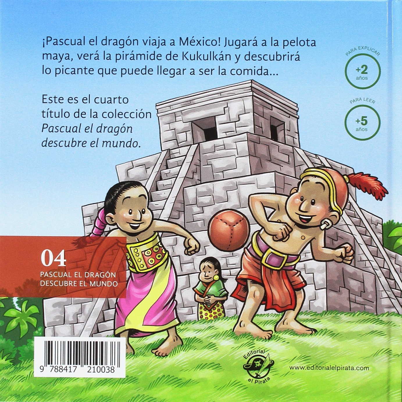 Pascual el dragón descubre América - Libros para niños en letra ligada, manuscrita, cursiva: Cuentos interactivos para conocer culturas: 4 (Aprende a leer en letra ligada)