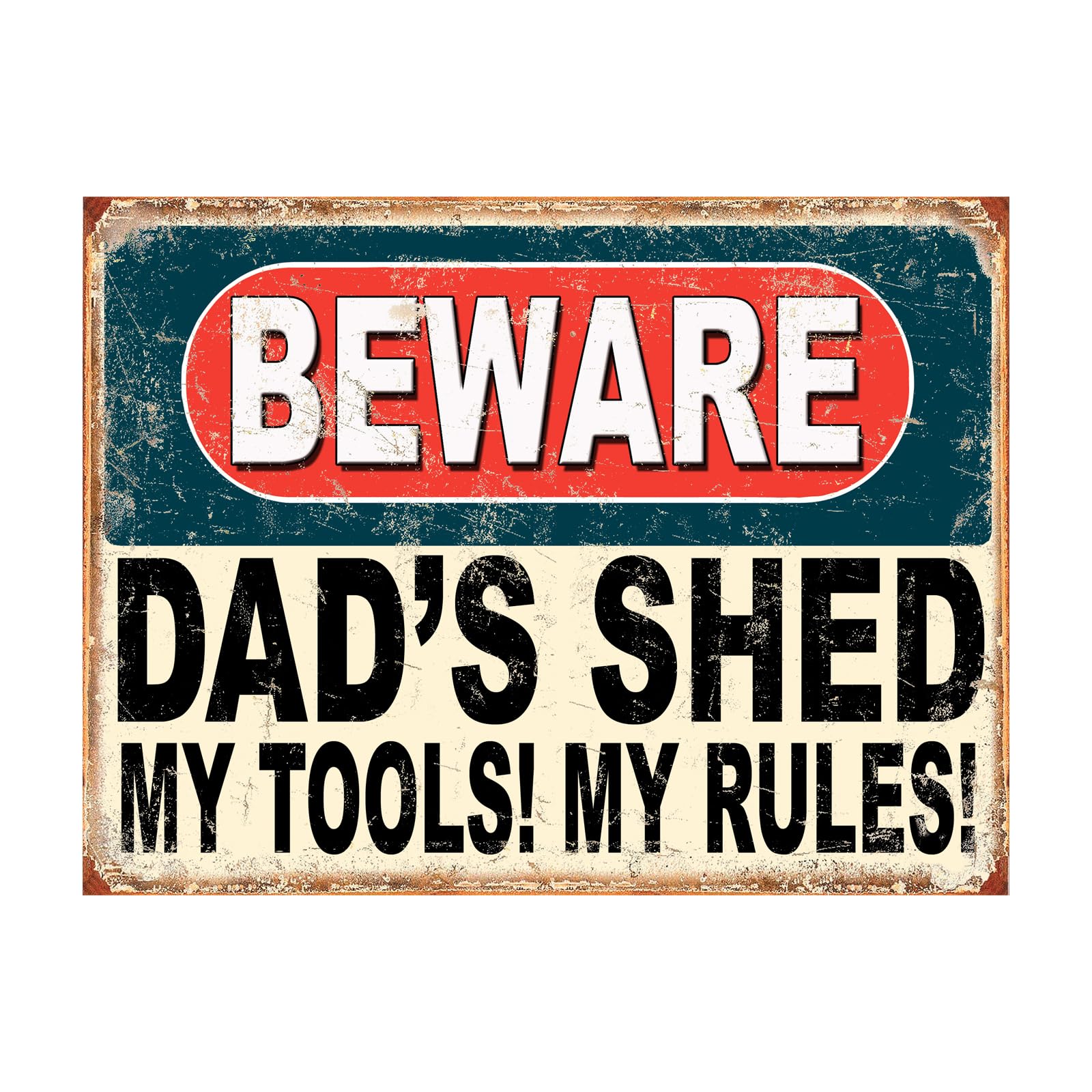 Shawprint Beware Dads Shed My Tools! My Rules! Funny Metal Signs Home Pub Indoor & Outdoor Garden Bar Garage Vintage Wall Plaque Gift Retro (10” x 8”)