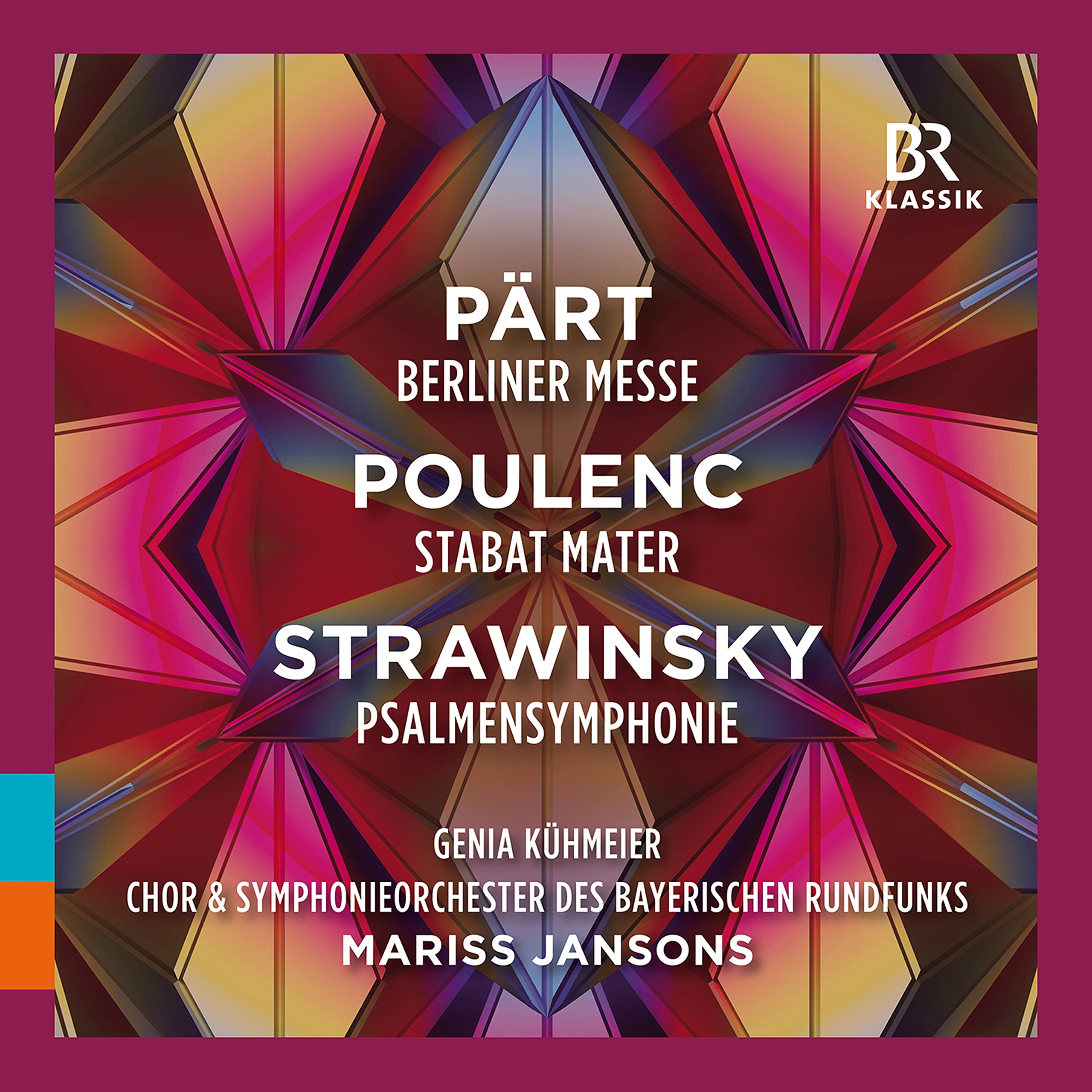 Arvo Pärt; Francis Poulenc; Igor Stravinsky: Choral and Orchestral Works