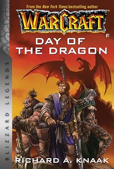 Warcraft Day of the Dragon Blizzard Legends Warcraft Blizzard Legends
