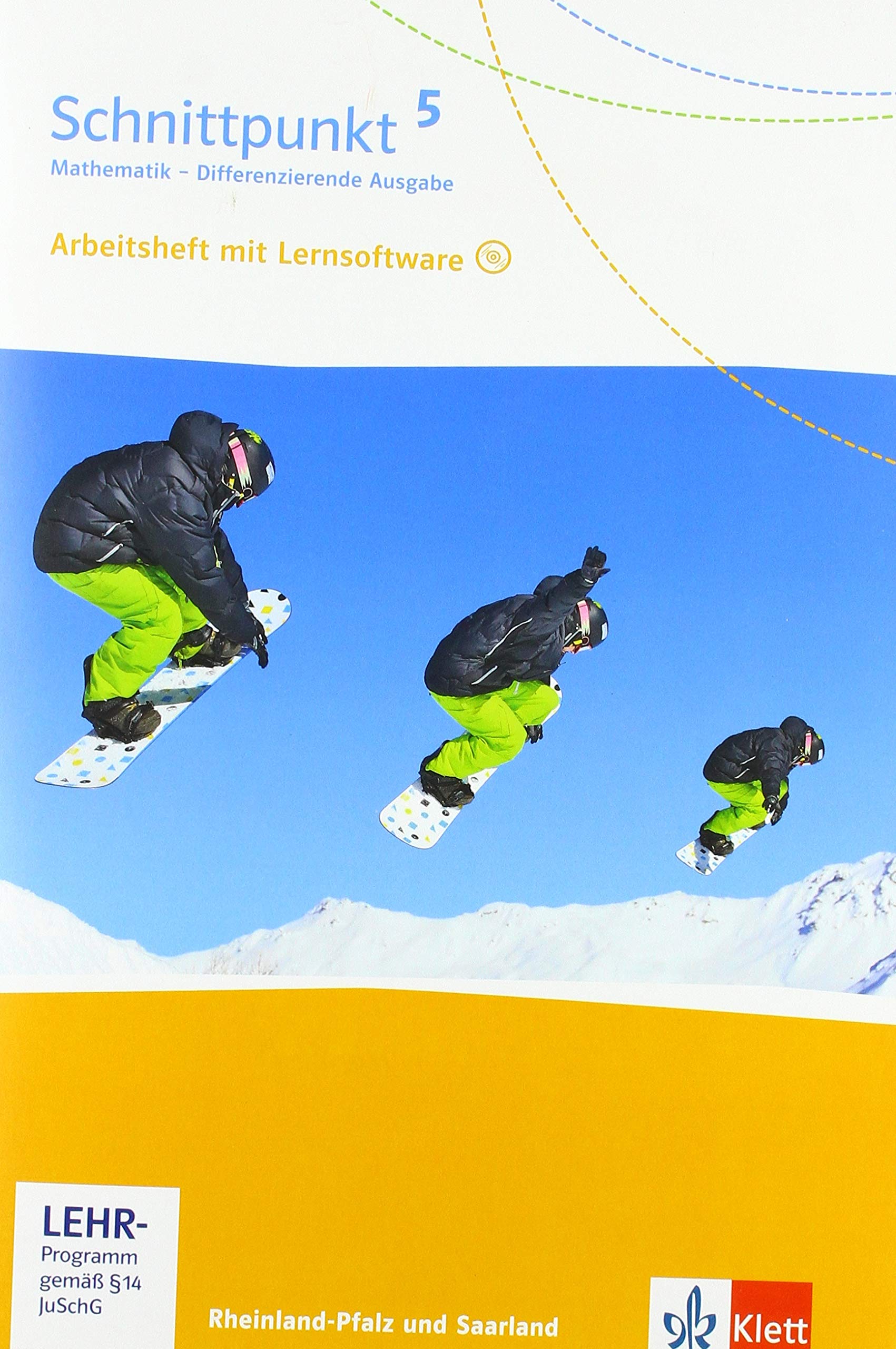 Schnittpunkt Mathematik 5. Differenzierende Ausgabe Rheinland-Pfalz und Saarland: Arbeitsheft mit Lösungsheft und Lernsoftware Klasse 5 (Schnittpunkt ... für Rheinland-Pfalz und Saarland ab 2016)