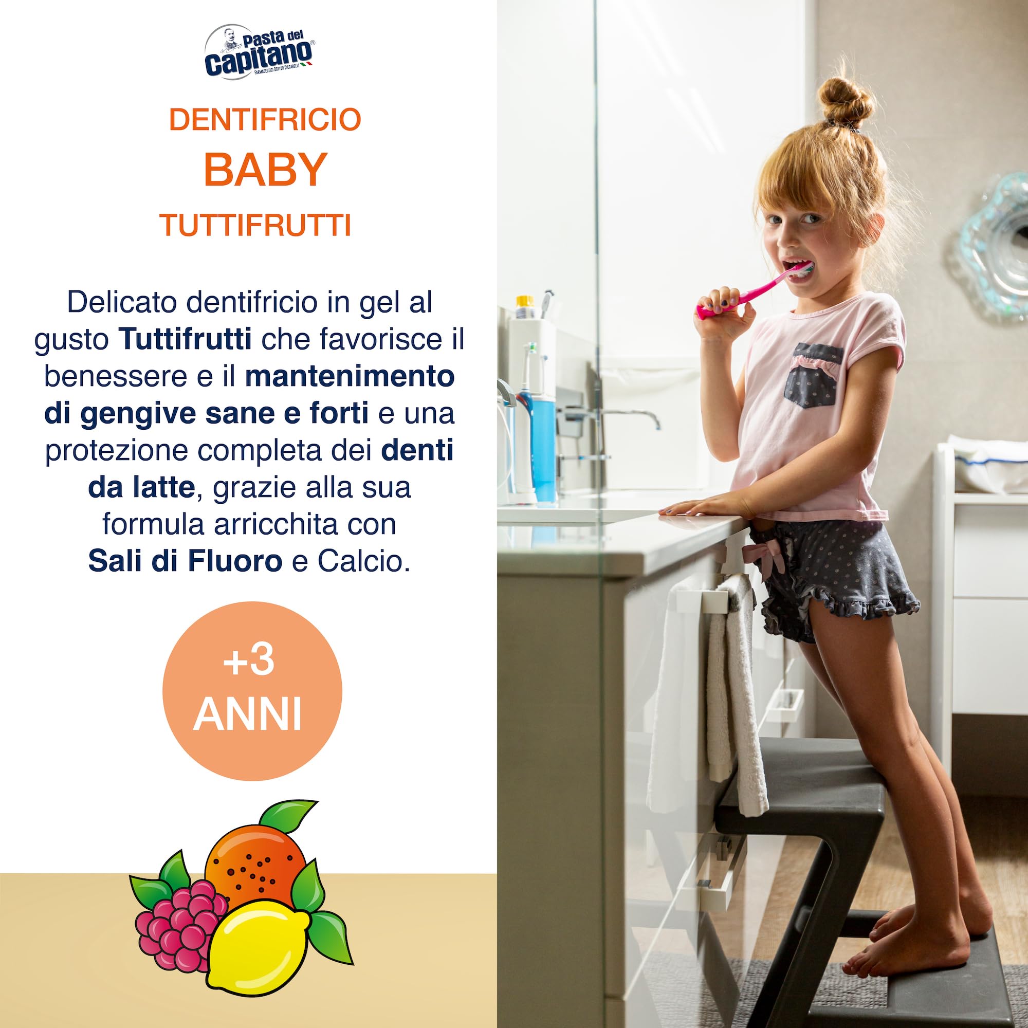 Pasta del Capitano, Dentifricio Baby Tuttifrutti, Delicato in Gel Gusto Tuttifrutti, con Sali di Fluoro e Calcio, Ideale per Bambini a Partire dai 3 Anni di Età, Tubetto da 75 ml, Made in Italy