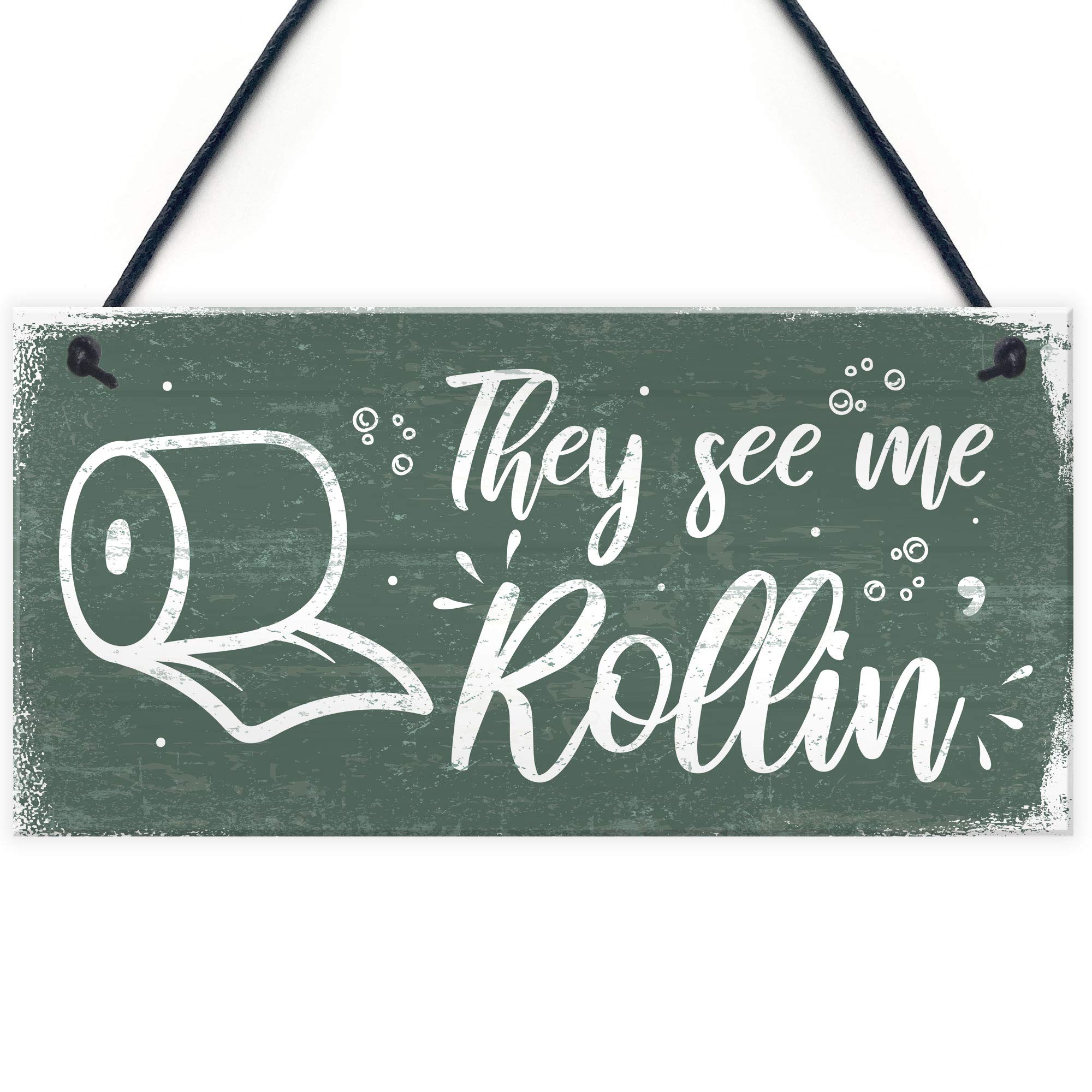 Red Ocean Humourous Funny They See Me Rollin Hanging Plaque Bathroom Toilet Loo Shabby Chic Sign Gift