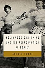 Hollywood Dance-ins and the Reproduction of Bodies