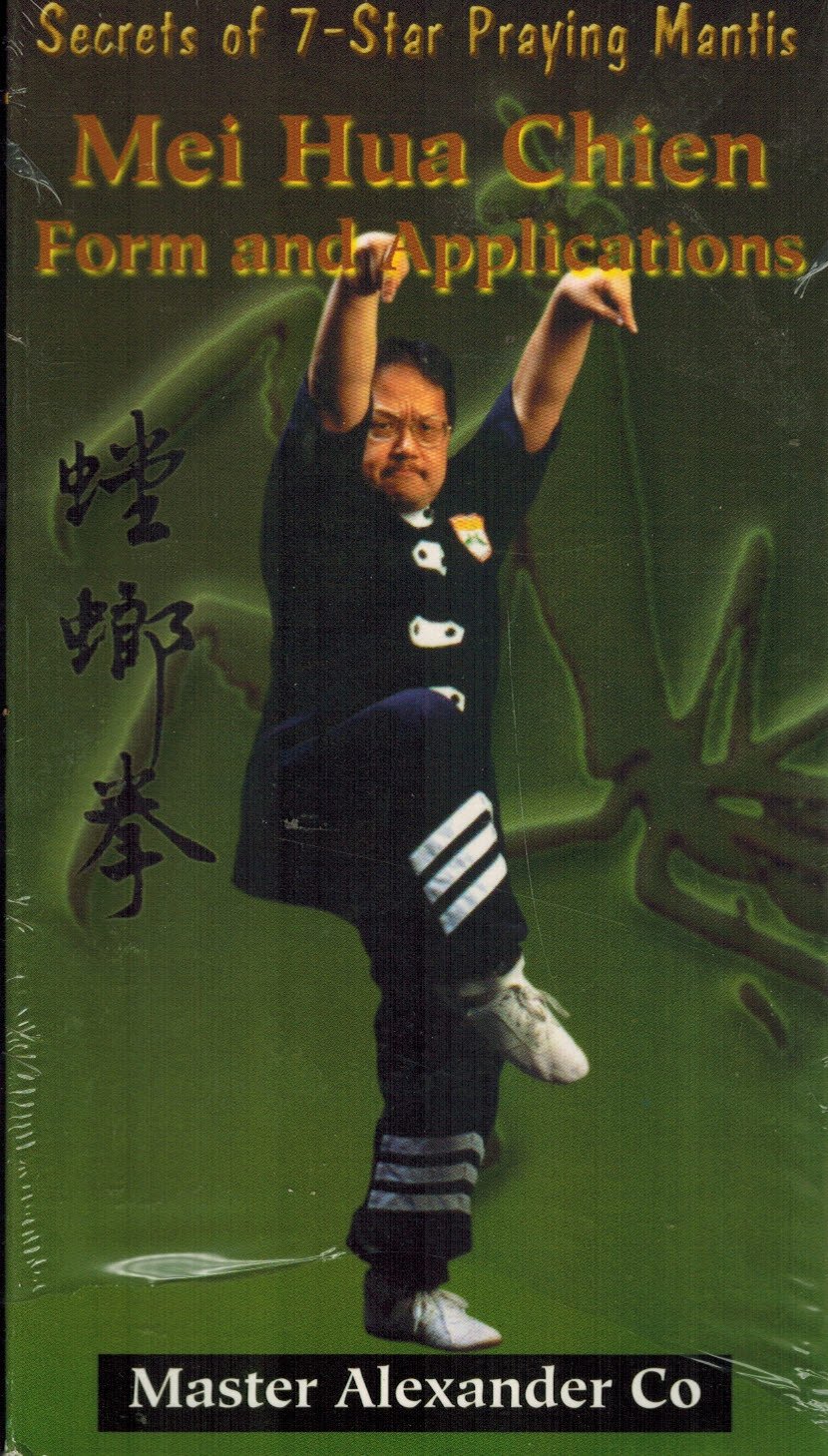 Secrets of 7-Star Praying Mantis (Kung Fu): Volume 2: Mei Hua Chien, Form and Applications