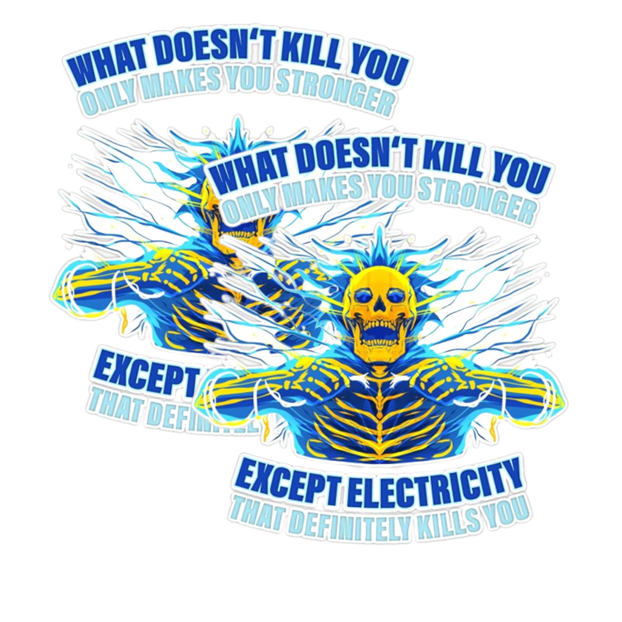 2-Pack What Doesn't Kill You Only Makes You Stronger Except Electricity Vinyl Sticker Decal - 4 Inches - Electrician Stickers, Hardhat Stickers, Tool Box Stickers, Electricity Will Kill You
