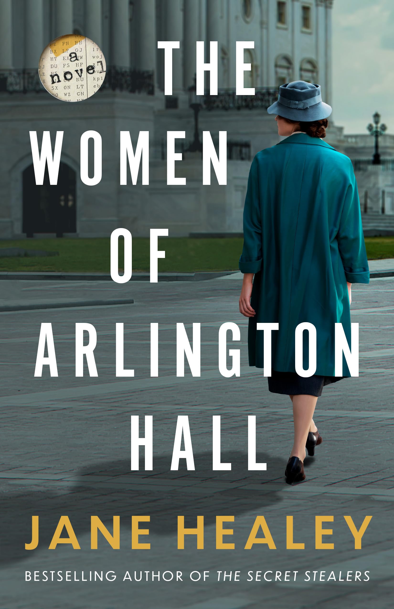 The Women of Arlington Hall: A Novel