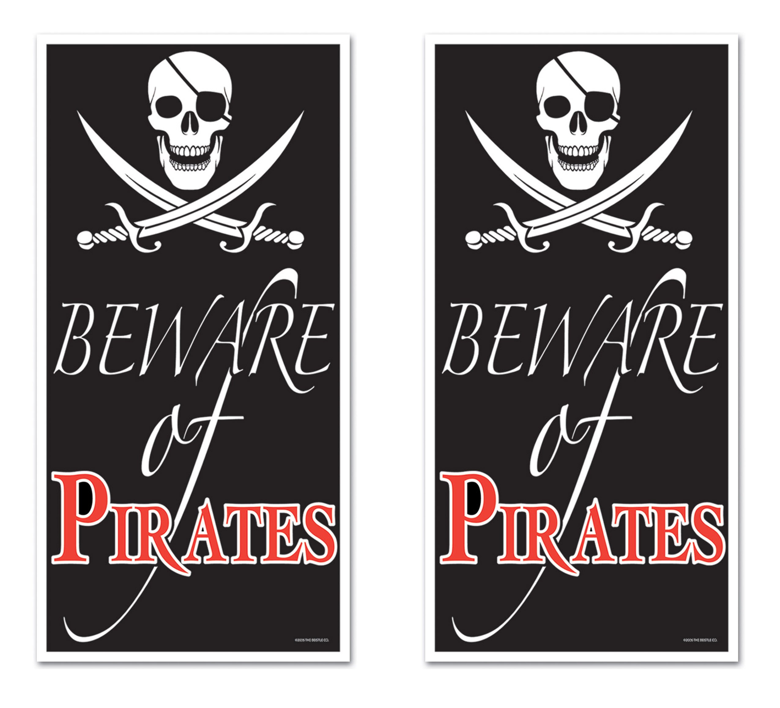 Beistle Beware of Pirates Door Cover – 2 Pack Plastic Halloween Pirate Skull and Swords Banners, Nautical Party Decorations for Front Porch Entryway Haunted House or Themed Party, 5' x 30"