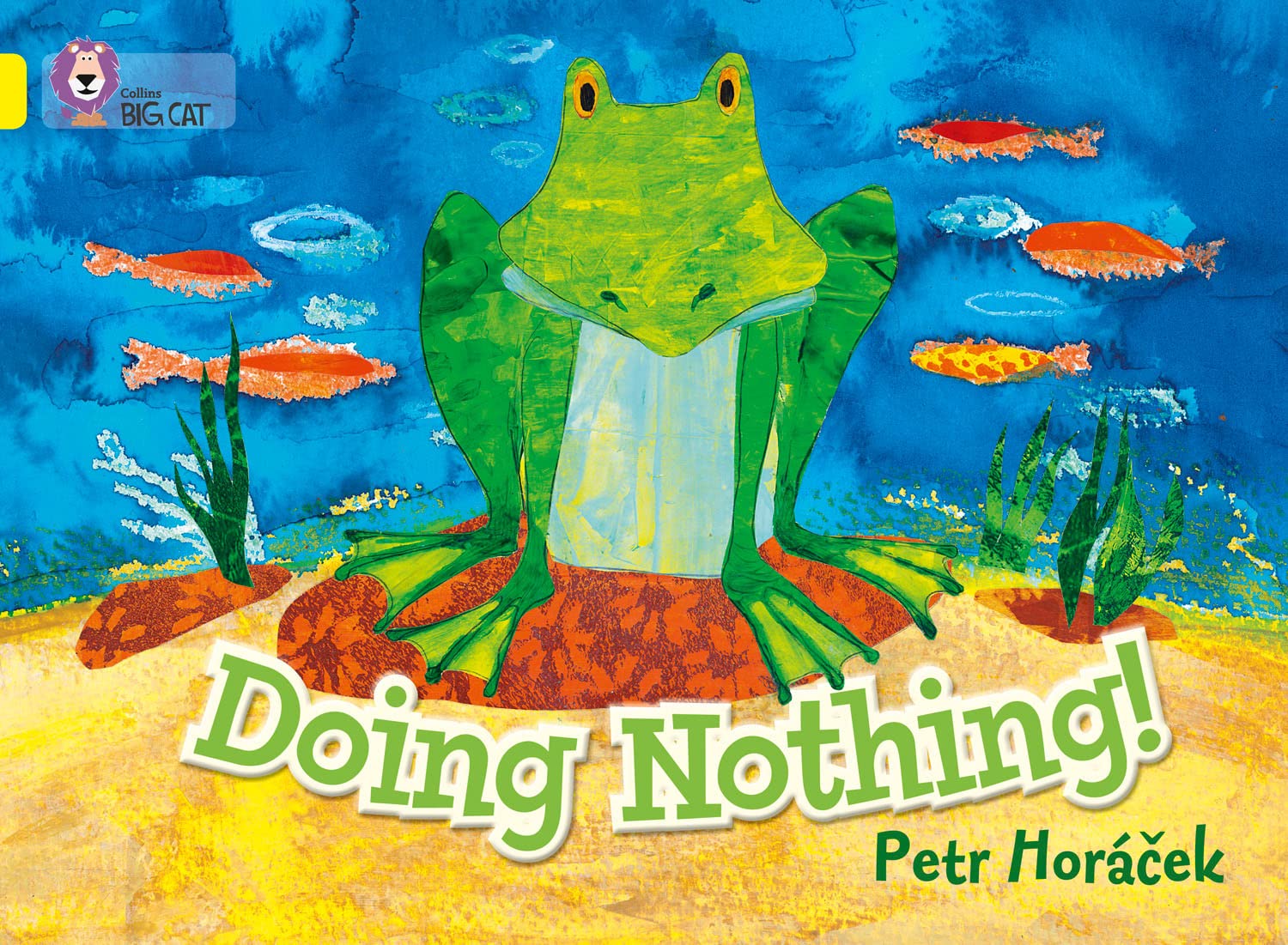 Doing Nothing: Band 03/Yellow (Collins Big Cat)