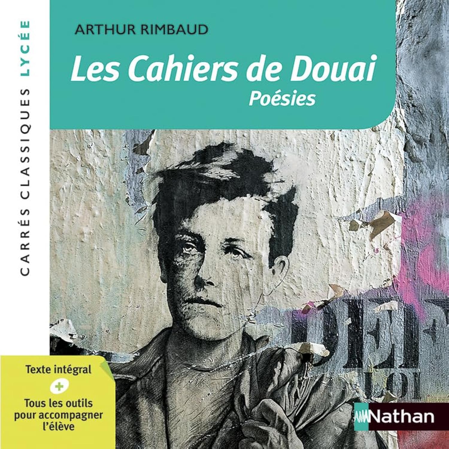 Les cahiers de Douai - Rimbaud - numéro 99: Poésies 1870
