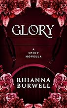 Glory: A Spicy Novella