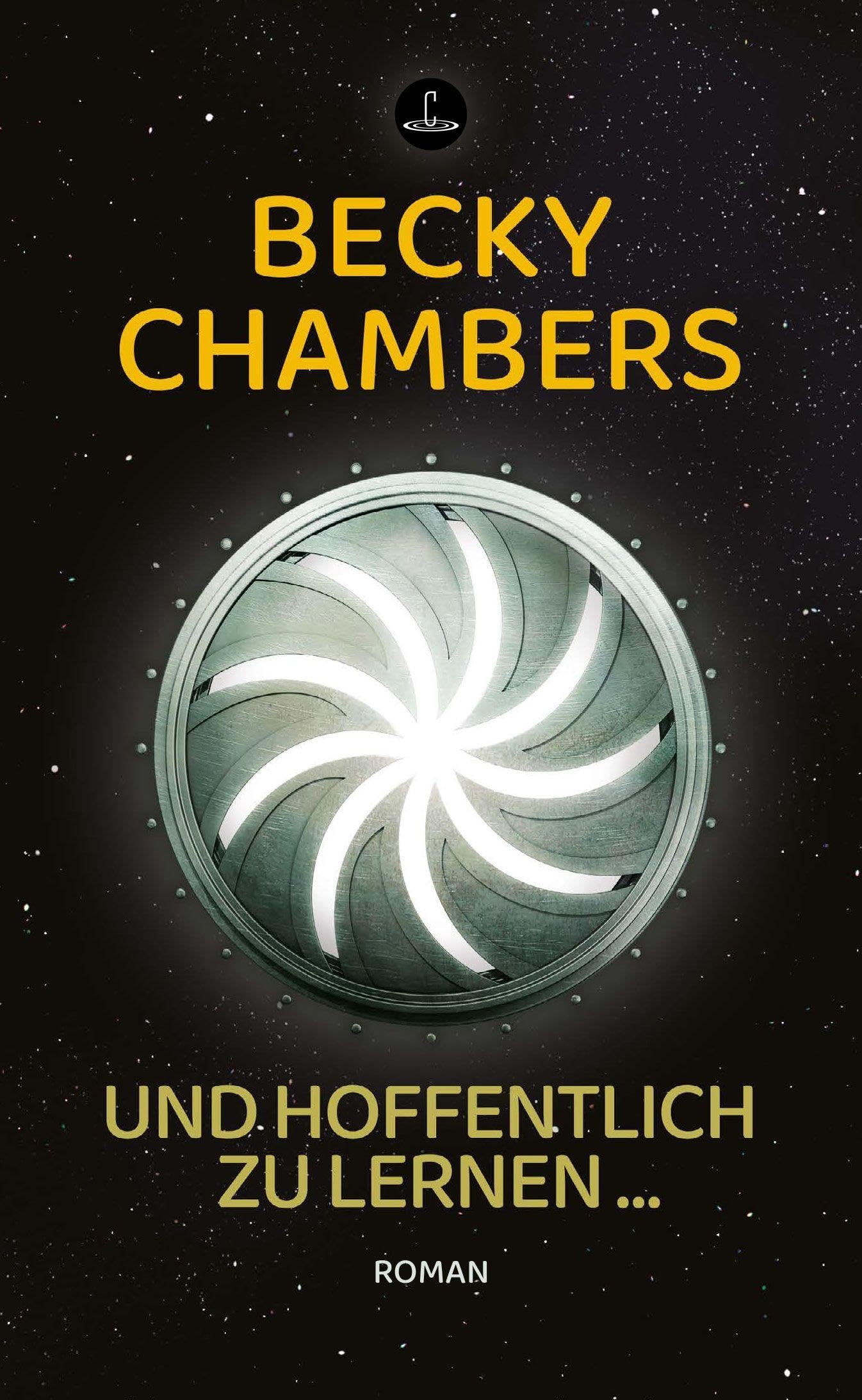 Und hoffentlich zu lernen ...: Roman (Carcosa)