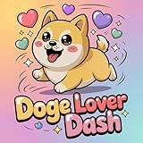 Dog Lover Dash