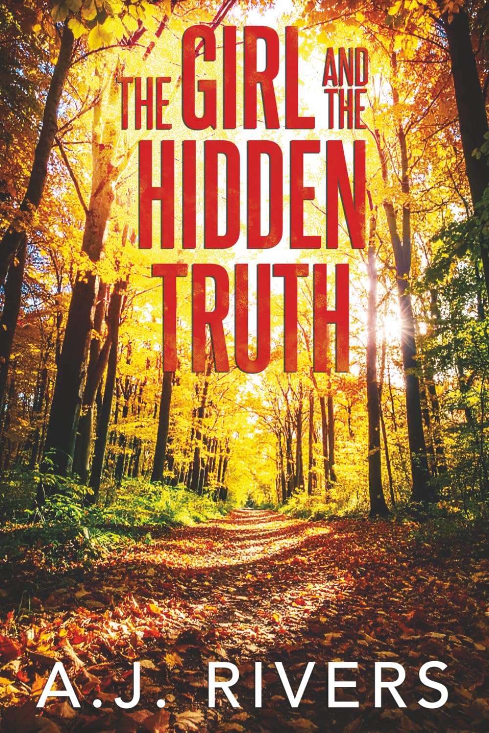 The Girl and the Hidden Truth (Emma Griffin® FBI Mystery)