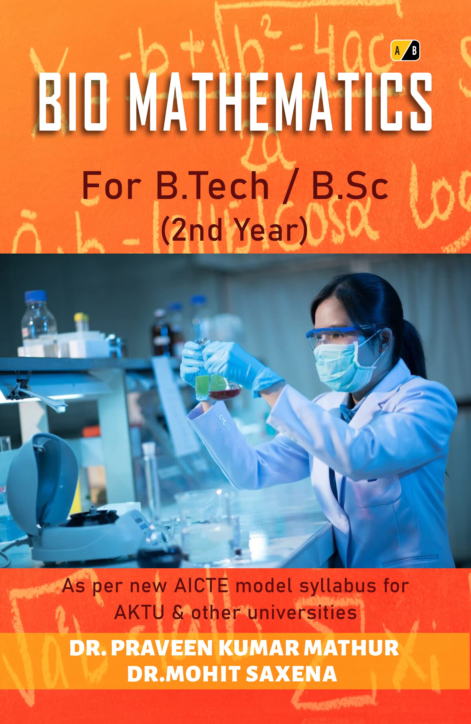 Bio - Mathematics: For B.Tech/ B.Sc