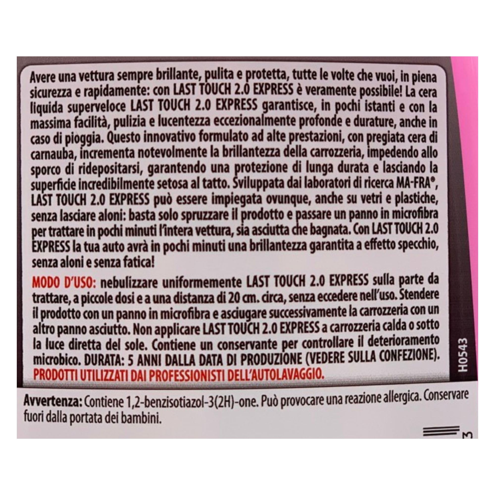 Cera Liquida Superveloce Spray LAST TOUCH 2.0 EXPRESS, Per Una Rifinitura Perfetta. Azione Pulente e Protettiva, Effetto Specchio, Effetto Seta, Non Unge 500ml (2 Spray)
