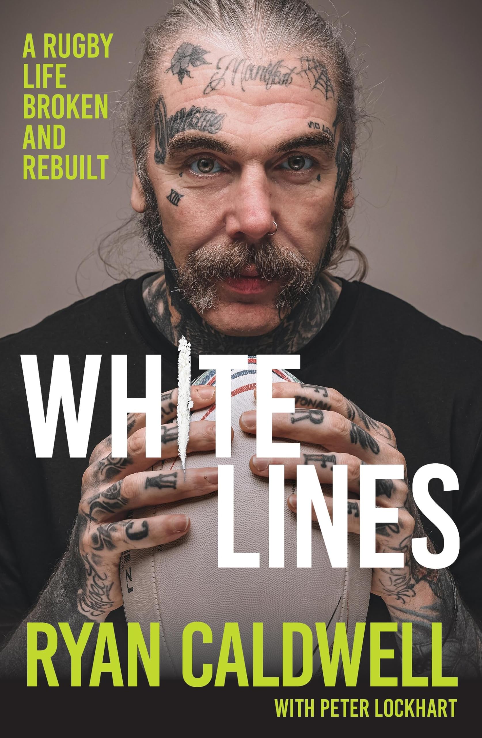 White Lines: A Rugby Life Broken and Rebuilt