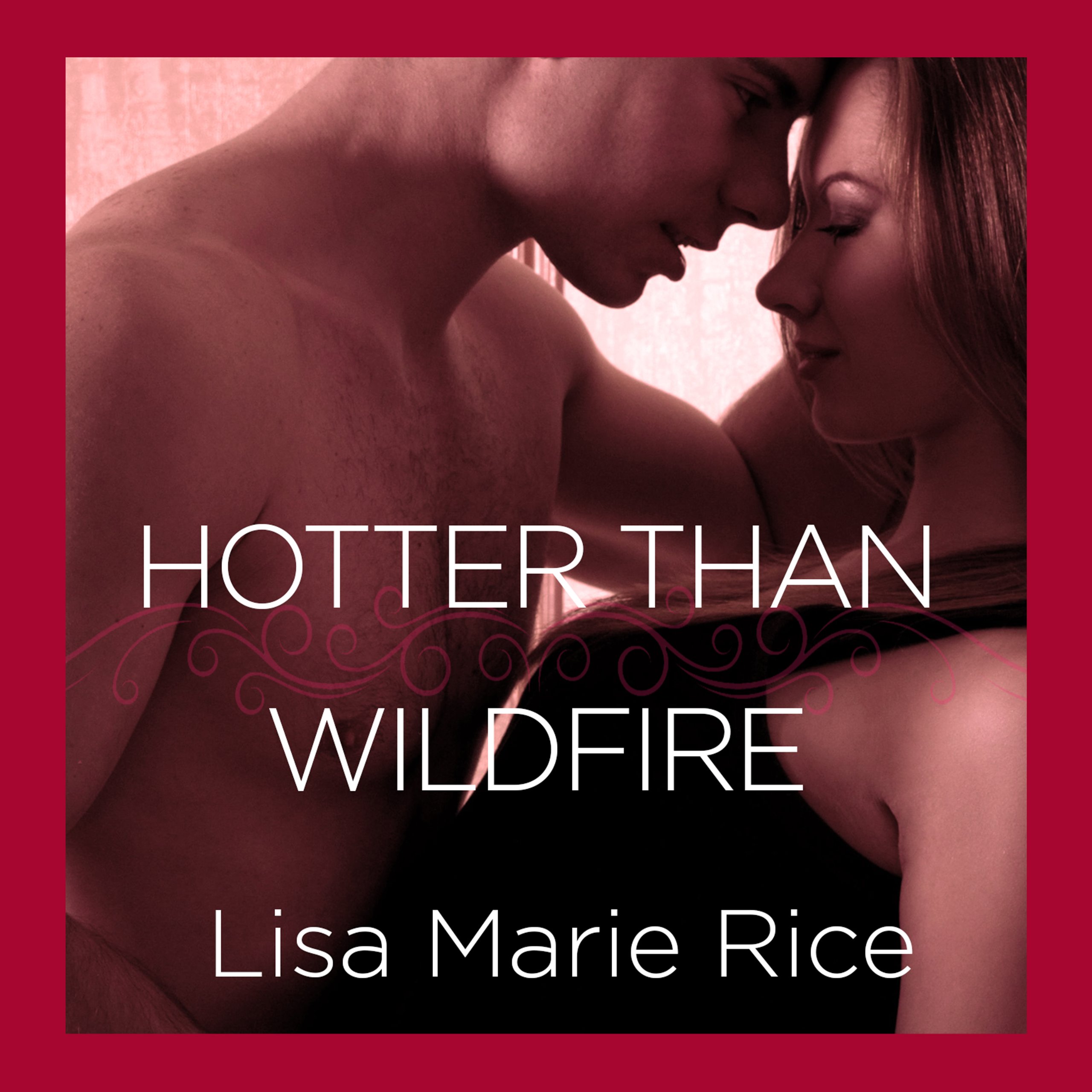 Cover art for Hotter Than Wildfire