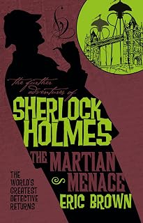 The martian menace: the further adventures of sher