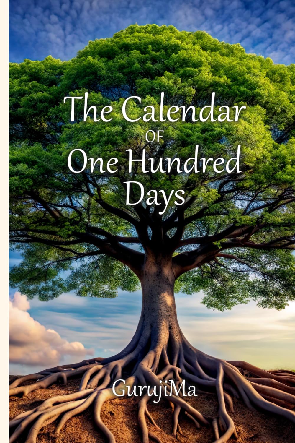 Calendar of One Hundred Days (Calendar of Light Trilogy)