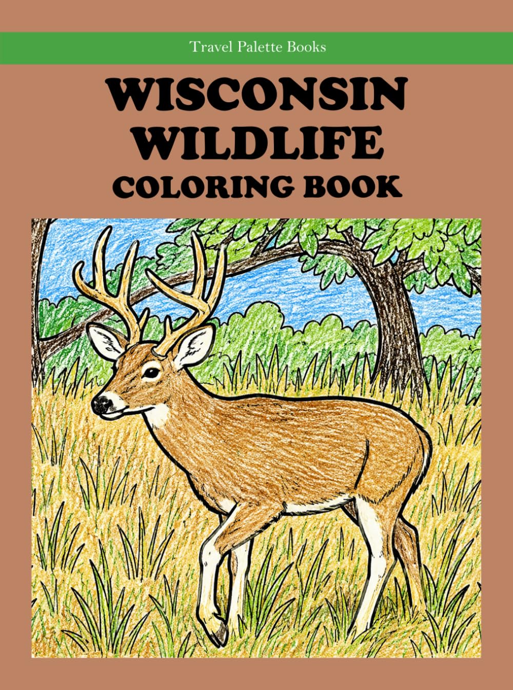 Wisconsin Wildlife Coloring Book (Travel Palette Coloring Books)
