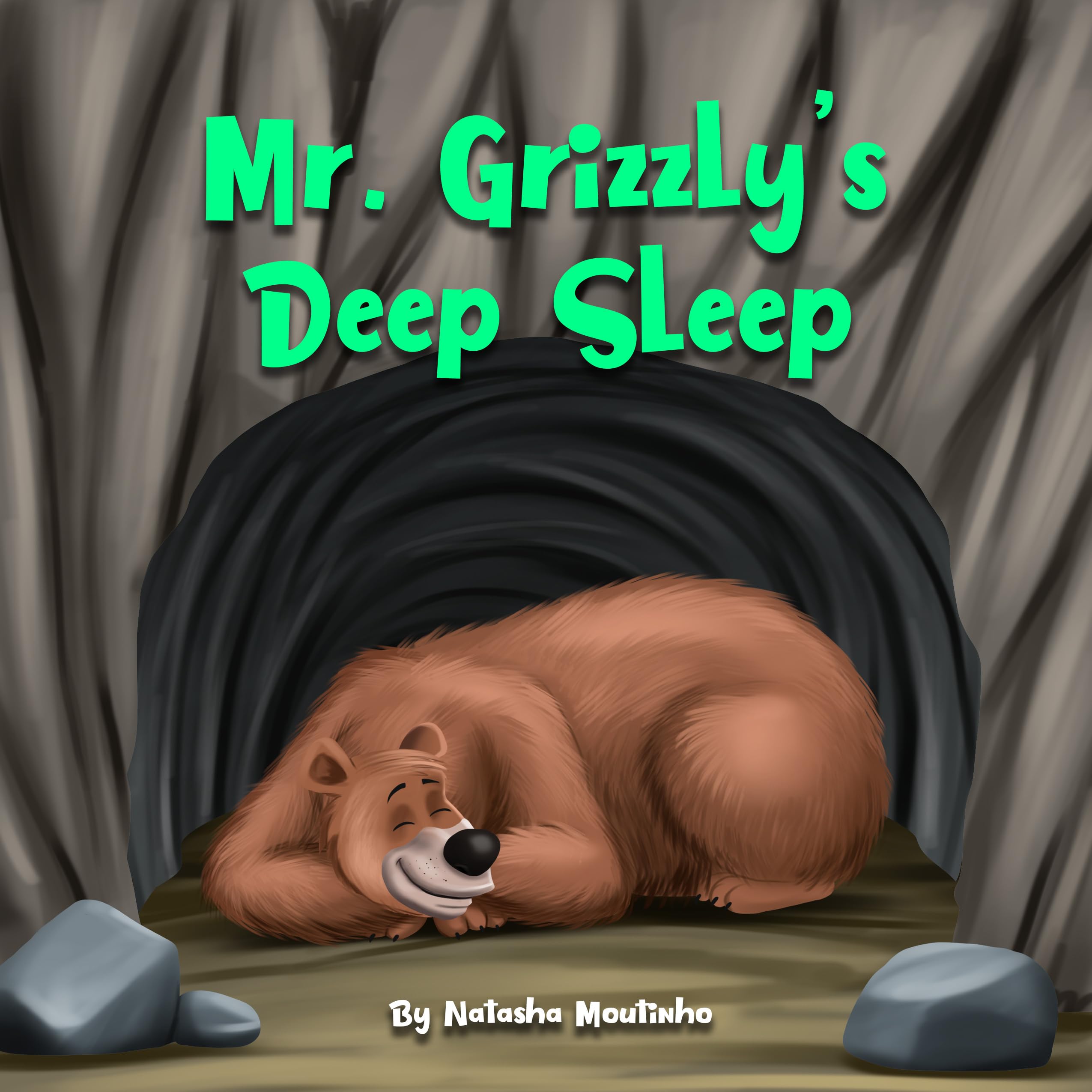 Mr. Grizzly's Deep Sleep: Join Mr. Grizzly on an adventure to find food as he prepares for hibernation! (The Nature's Sleep Adventures Series Book 2)