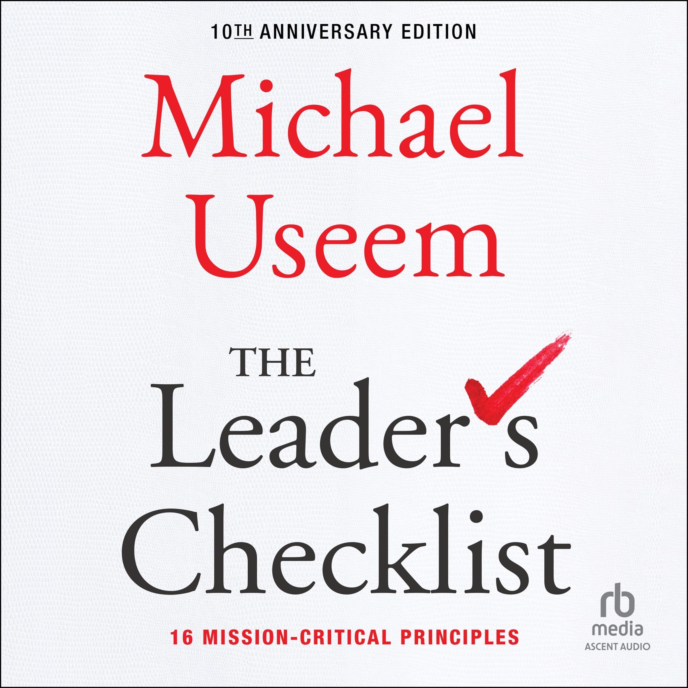 The Leader's Checklist (10th Anniversary Edition)