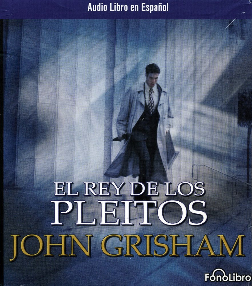 El Rey De Los Pleitos / The King of Torts Grisham, John, Menini