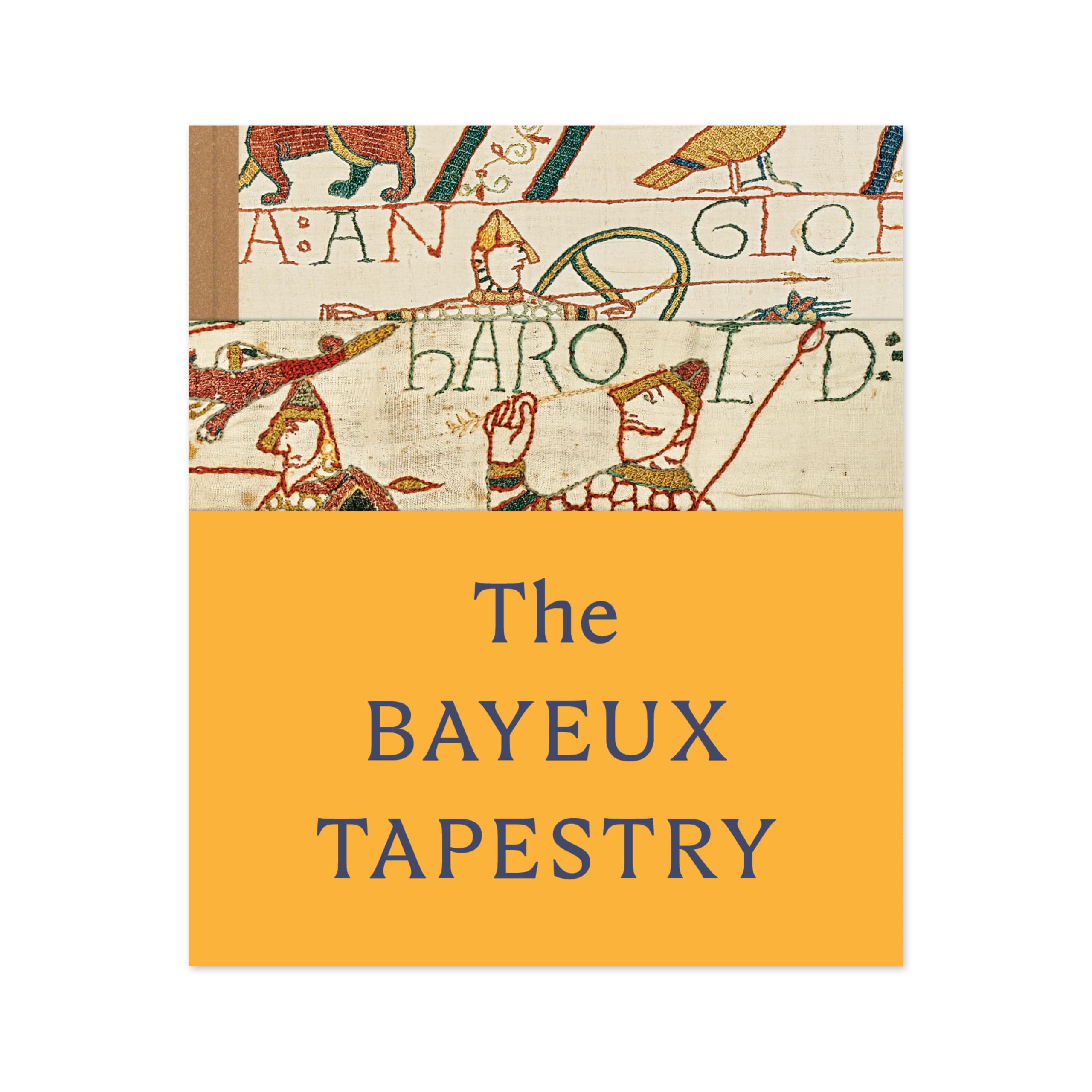 The Bayeux Tapestry: celebrating the landmark British Museum exhibition